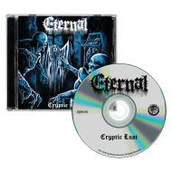 ETERNAL Cryptic Lust , PRE-ORDER [CD]
